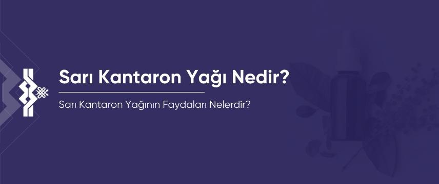 Sarı Kantaron Yağı Nedir?